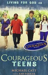 Courageous Teens: Living for God As