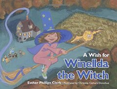 A Wish for Winellda the Witch
