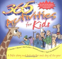 365 Activities For Kids: A Bible Story And Activity For Each Day Of The Year