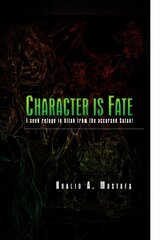 Character Is Fate