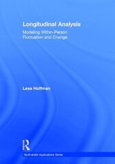 Longitudinal Analysis: Modeling Within-Person Fluctuation and Change by Hoffman, Lesa