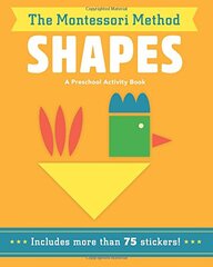 The Montessori Method Shapes: A Preschool Activity Book