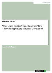 Why Learn English? Cape Verdeans' First Year Undergraduate Students' Motivation