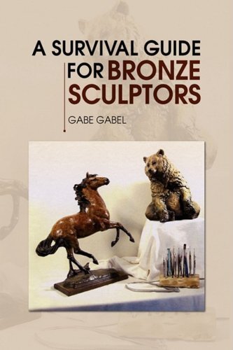 A Survival Guide for Bronze Sculptors