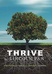 Thrive: 6 Key Principles for a Wildly Successful Business