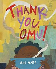 Thank You, Omu! (Caldecott Honor Book)