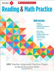 Reading & Math Practice, Grade 1: 200 Teacher-Approved Practice Pages to Build Essential Skills