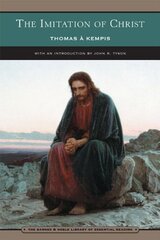 The Imitation of Christ: Four Books