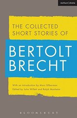 Collected Short Stories of Bertolt Brecht