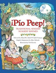 Pio Peep! Traditional Spanish Nursery Rhymes