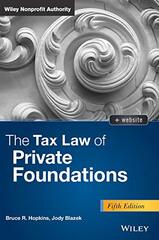 The Tax Law of Private Foundations, + Website