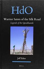 Warrior Saints of the Silk Road
